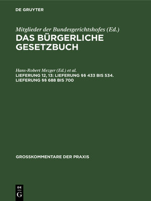 cover image of Lieferung §§ 433 bis 534. Lieferung §§ 688 bis 700